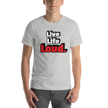Load image into Gallery viewer, Live Life LOUD. Rock N Roll Lifestyle - T Shirt