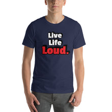 Load image into Gallery viewer, Live Life LOUD. Rock N Roll Lifestyle - T Shirt