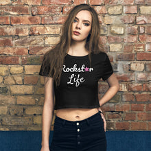 Load image into Gallery viewer, Rockstar Life - Women’s Crop Top Tee