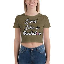 Load image into Gallery viewer, Livin' Like a Rockstar - Women’s Crop Tee
